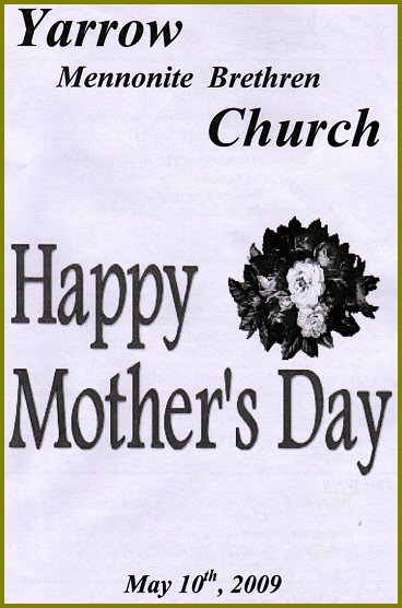 Mother's Day May 10, 2009